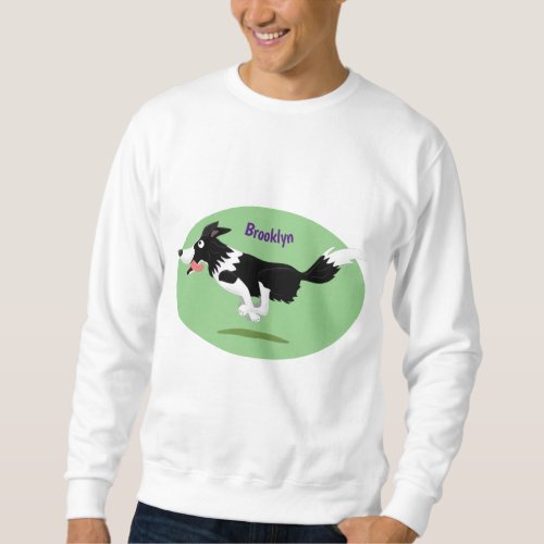 Funny Border Collie dog running cartoon  Sweatshirt