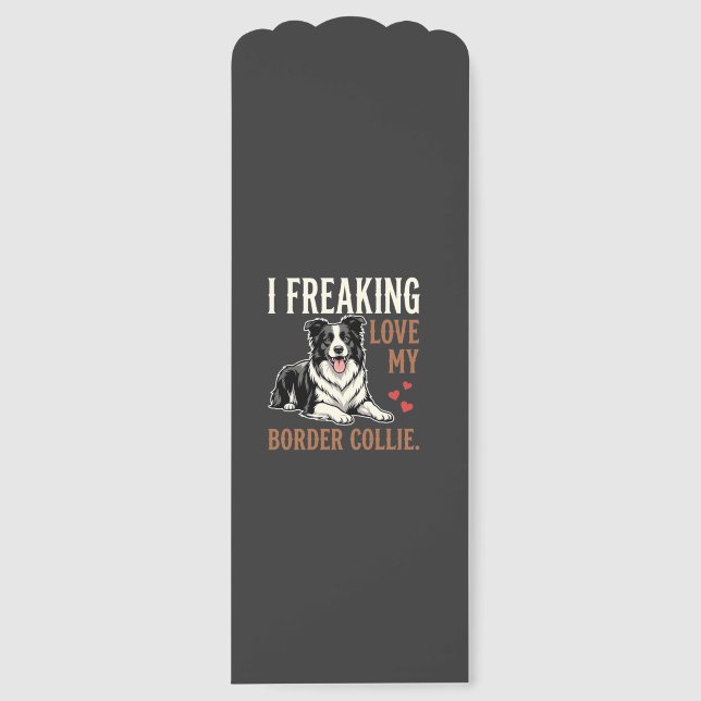 Funny Border Collie Love Dog Bookmarks (Front)
