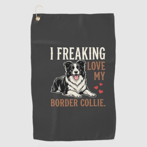 Funny Border Collie Love Dog Golf Towel