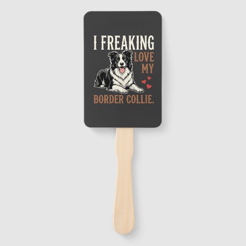 Funny Border Collie Love Dog Hand Fan
