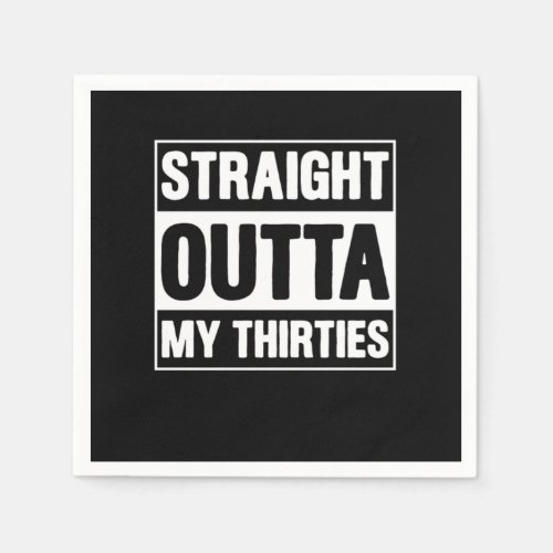 Funny Born In 1980 40 Years Old Straight Outta My  Napkins
