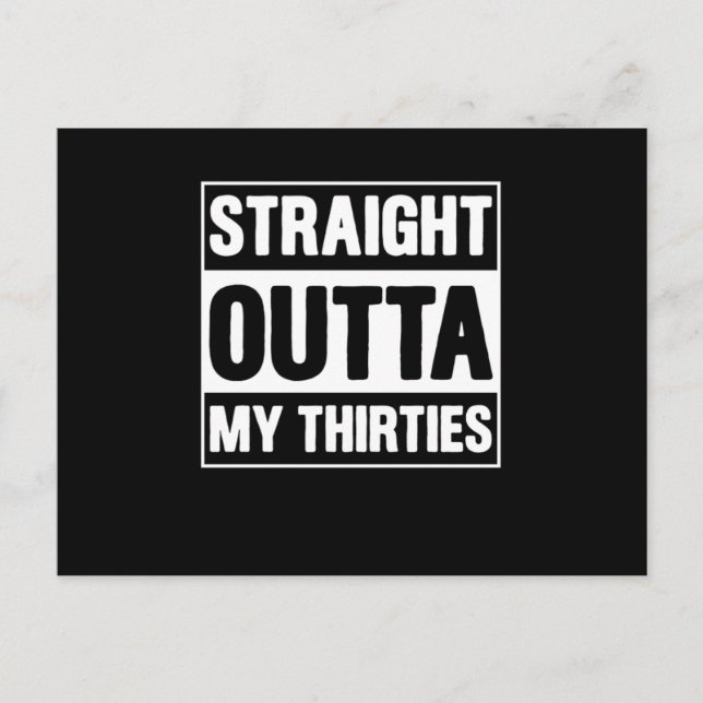 Funny Born In 1980 40 Years Old Straight Outta My  Postcard (Front)
