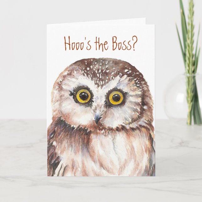Funny Boss Birthday, Wise Owl Humor Card (Front)