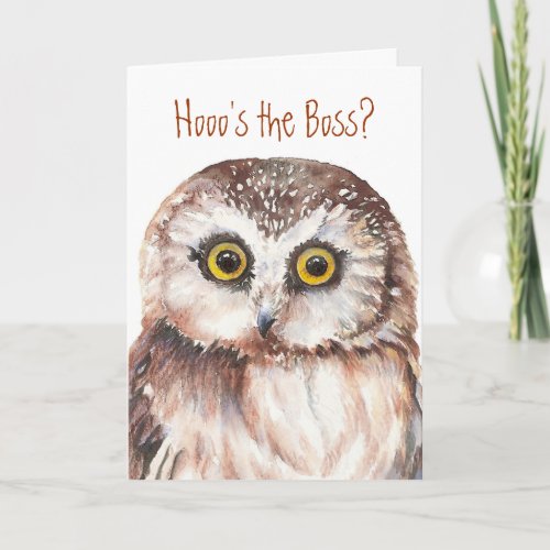 Funny Boss Birthday Wise Owl Humor Card