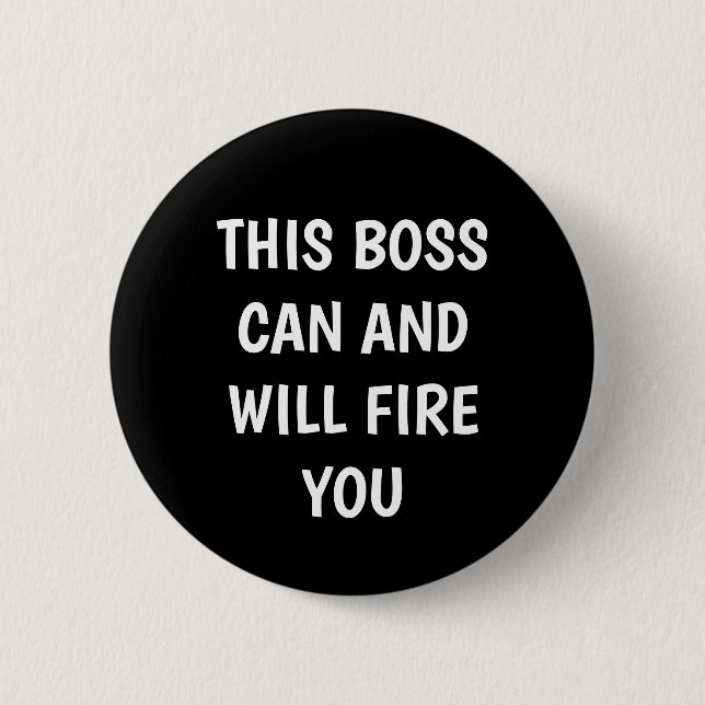 Funny Boss Humor Button (Front)