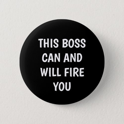 Funny Boss Humor Button