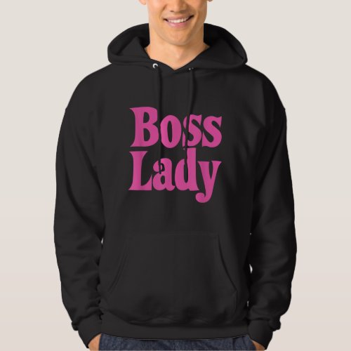 Funny Boss Lady Gift For Women Girls Cool Director Hoodie