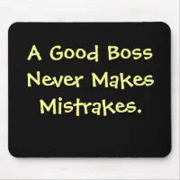 Funny Boss Quote | Cruel Boss Misquote | Boss Gift Mouse Pad | Zazzle