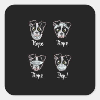 Funny Boston Terrier Gift Mouth Nose Mask Dogs T-S Square Sticker