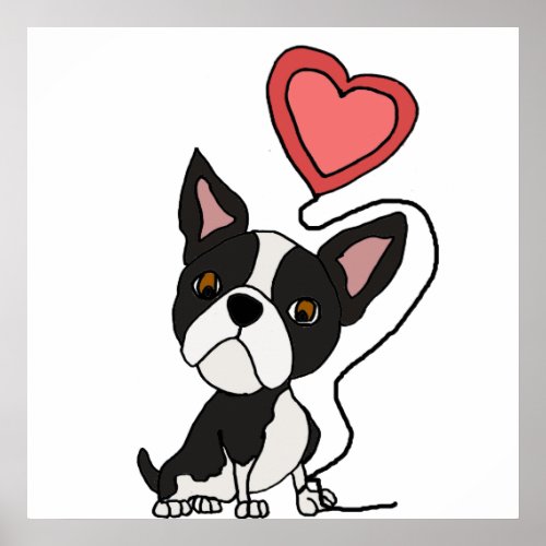 Funny Boston Terrier Love Cartoon Poster