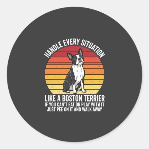Funny Boston Terrier Retro Dog Attitude Classic Round Sticker