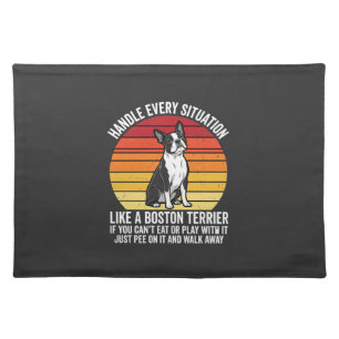 Funny Boston Terrier Retro Dog Attitude Cloth Placemat