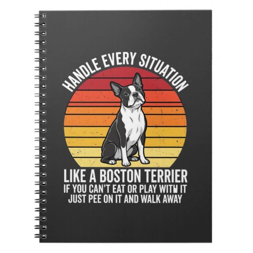 Funny Boston Terrier Retro Dog Attitude Notebook