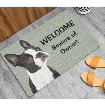 Funny Boston Terrier Welcome Cute Dog Doormat by TheShirtBox at Zazzle