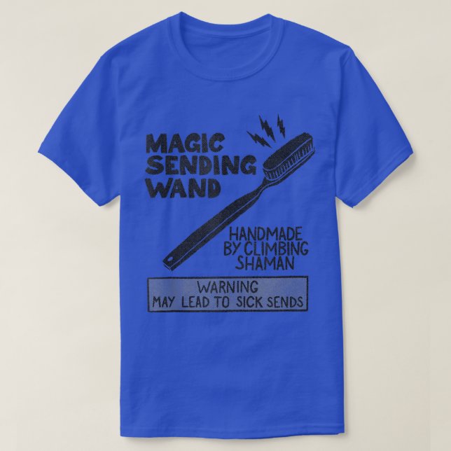 Funny Bouldering Ad Meme Design 15 T-Shirt (Design Front)