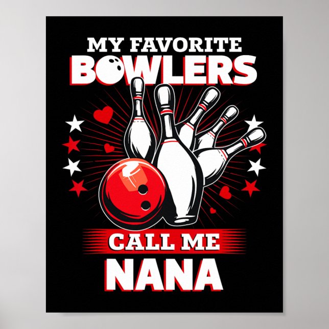 Funny Bowling Bowler My Favorite Bowler Calls Me N Poster (Front)