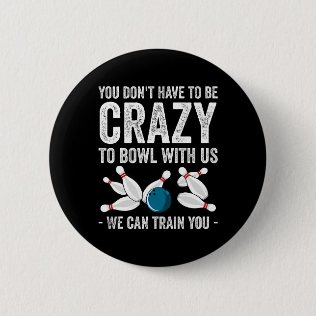 Funny Bowling Design For Men Women Kids Bowler Bow Button (Front)