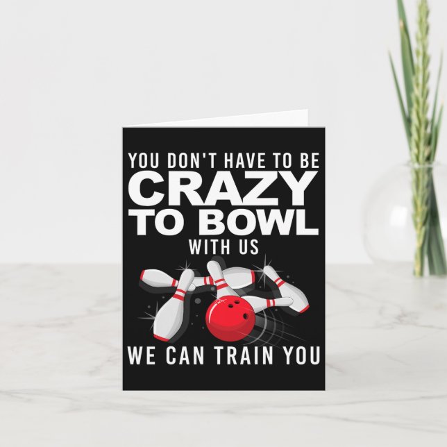Funny Bowling Design For Men Women Kids Bowler Bow Card (Front)