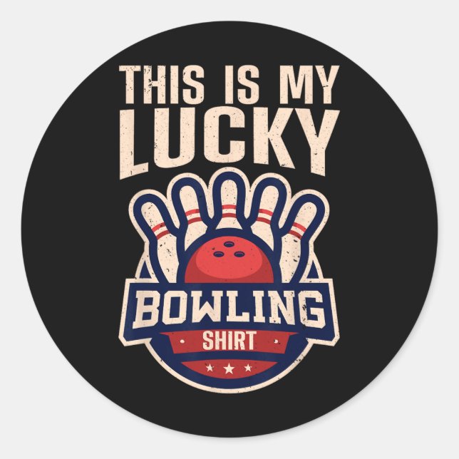 Funny Bowling Design For Men Women Kids Bowling Lo Classic Round Sticker (Front)