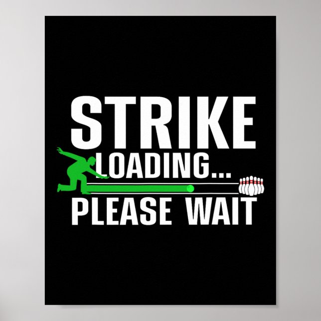 Funny Bowling Design For Men Women Kids Bowling Lo Poster (Front)