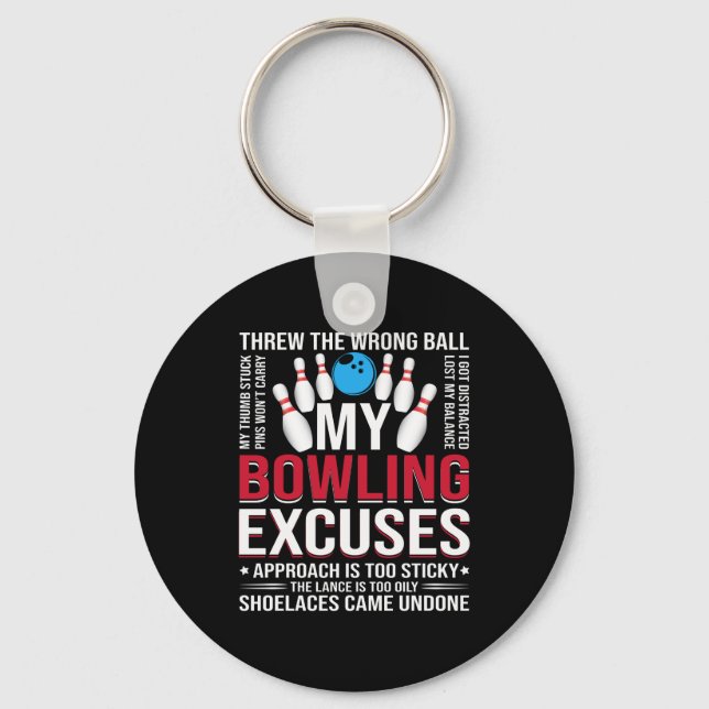 funny Bowling excuses word art sports Keychain (Front)