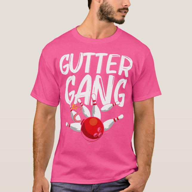 Funny Bowling For Cool Gutter Gang Bowlers T-Shirt (Front)