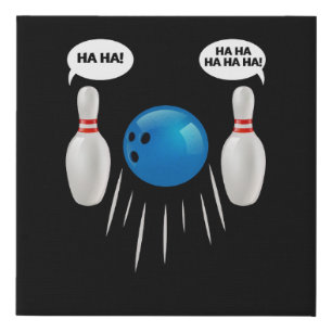 Funny Bowling - Gift For Bowlers Faux Canvas Print