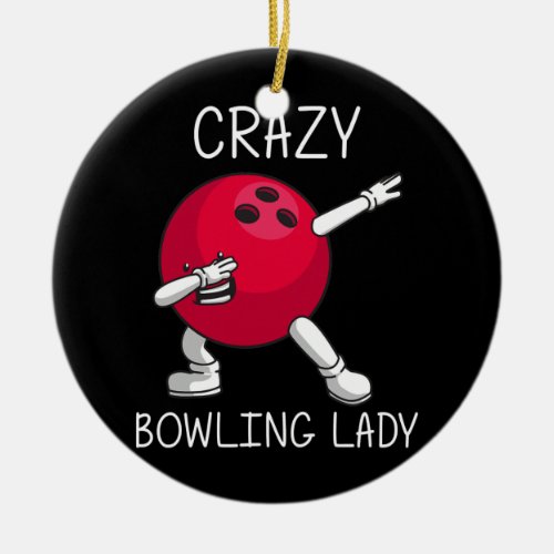 Funny Bowling Gift For Women Grandma Bowler Game Ceramic Ornament