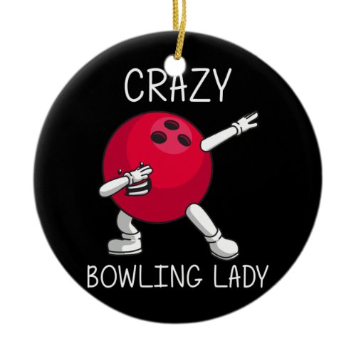 Funny Bowling Gift For Women Grandma Bowler Game Ceramic Ornament