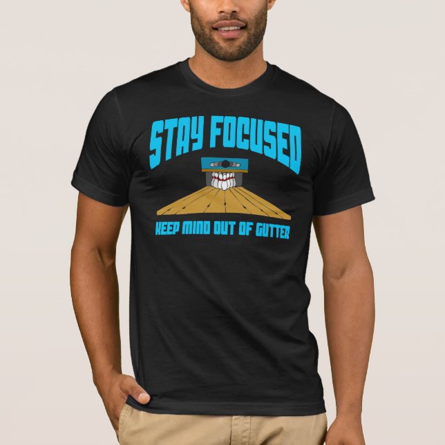Funny Bowling Keep Mind Out Of Gutter T-Shirt (Front)