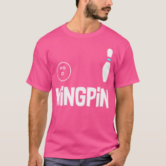 Funny Bowling Kingpin League T-Shirt