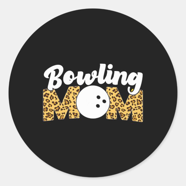 Funny Bowling Mom Leopard Cheetah Bowling Mom  Classic Round Sticker (Front)