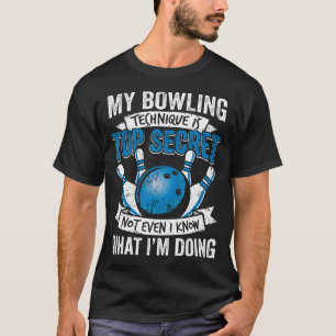 Funny Bowling My Bowling Technique Is Top