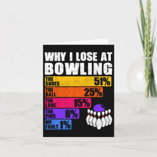 Funny Bowling Percentage Loss - Why I Lose At Bowl Card
