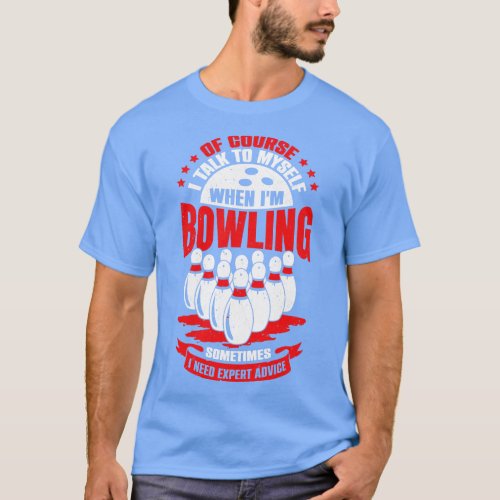 Funny Bowling Player Game Sport Bowler Gift T_Shirt