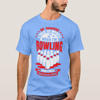 Funny Bowling Player Game Sport Bowler Gift T-Shirt
