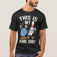 Funny Bowling Quote This is my Spare