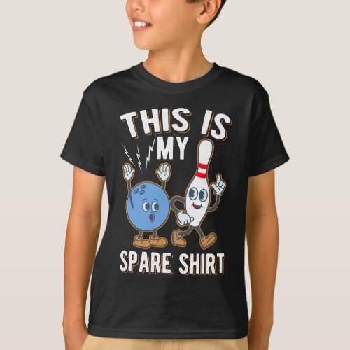 Funny Bowling Quote This is my Spare T_Shirt