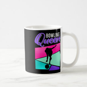 Funny Bowling Saying Bowling Queen Women Bowler  Coffee Mug