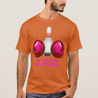 Funny Bowling Shirt Women Mind Out Of The Gutter