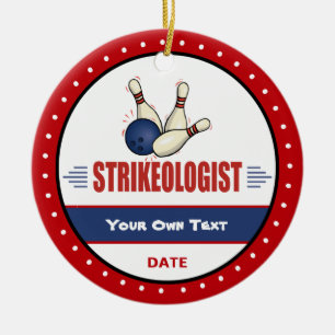 Funny Bowling Strikeologist Ceramic Ornament