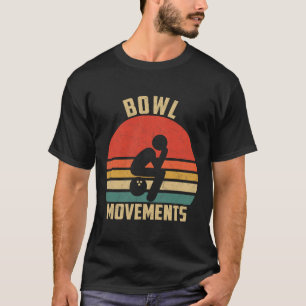 Funny Bowling Vintage Retro Bowl Movements Bowlers T-Shirt