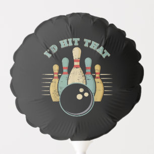 Funny Bowling Vintage T-Shirt I'd Hit That Funny T Balloon