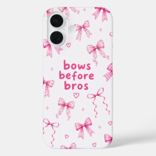 Funny Bows Before Bros Cute Pink Ribbon Gift iPhone 16 Case