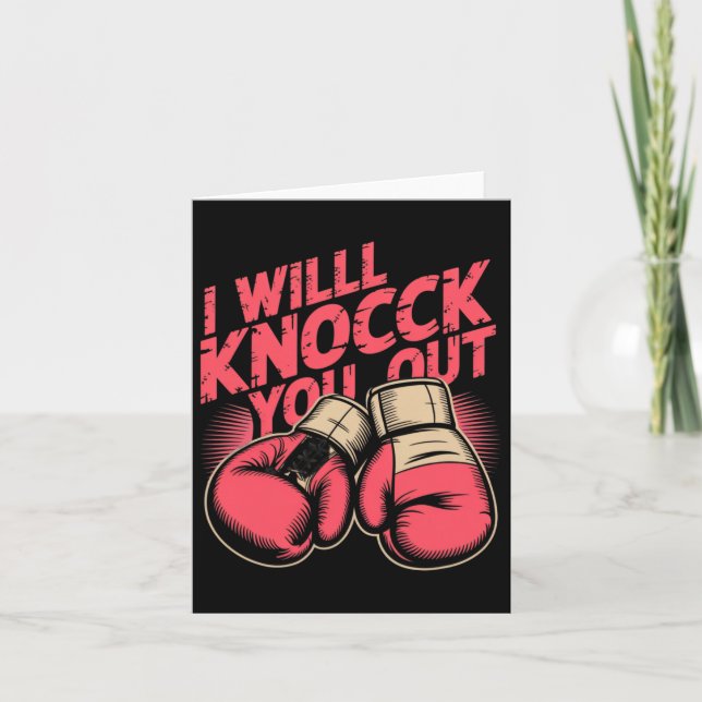 Funny Boxer Knock You Out Boxing Gloves I Will Kno Card (Front)