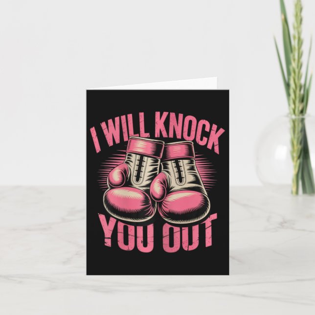Funny Boxer Knock You Out Boxing Gloves I Will Kno Card (Front)