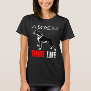 Funny Boxer Mom Puppy Dog Dad Cute Thug Life T-Shirt