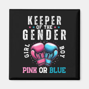 Funny Boxing Gender Reveal Keeper Of Gender Boxer  Magnet