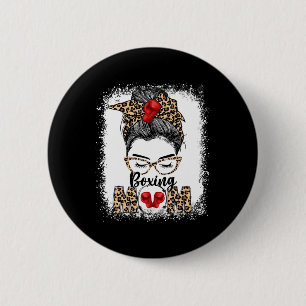 Funny Boxing Gloves Messy Bun Boxing Mom Button