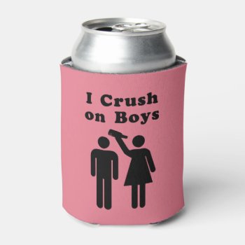 Funny Boy Crush Bottle Humor For Women Can Cooler by FunnyTShirtsAndMore at Zazzle